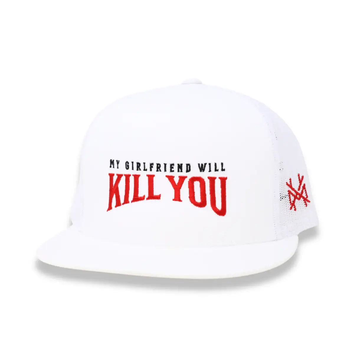My Girlfriend Will Kill You Snapback Hat